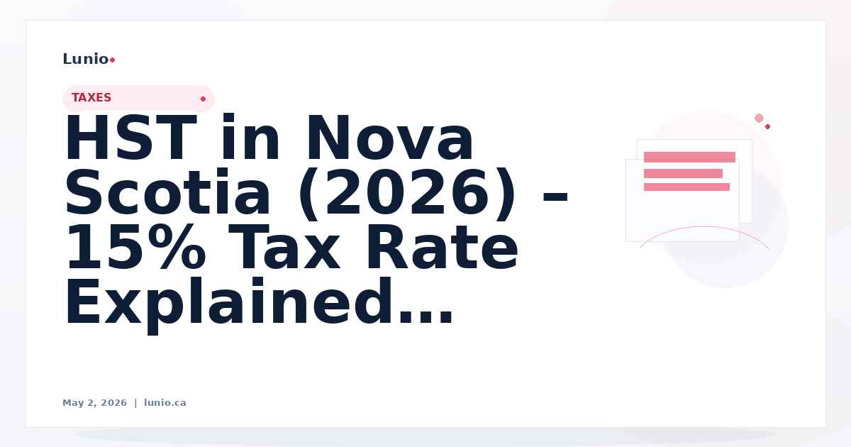 HST in Nova Scotia (2026) – 15% Tax Rate Explained